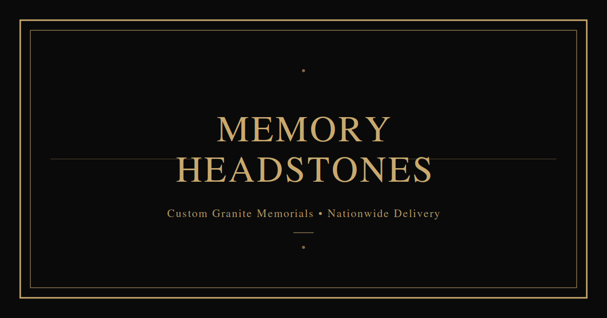 Memory Headstones